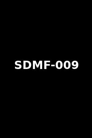 sdmf-009